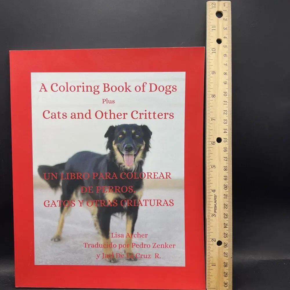 A Coloring Book of Dogs+Cats & Other Critters SIGNED English Spanish Lisa Archer